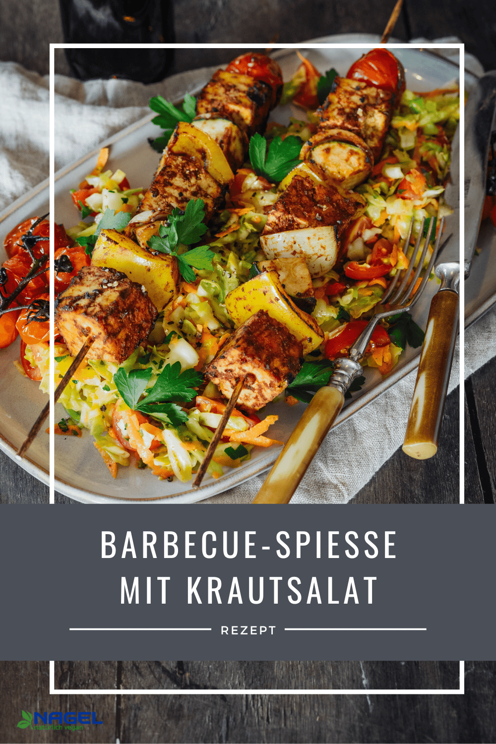 BBQ Spieße mit Krautsalat - Tofu Nagel BBQ Spieße mit Krautsalat - Tofu Nagel
